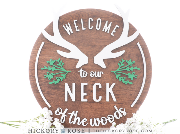 Neck of the Woods | Wood Sign