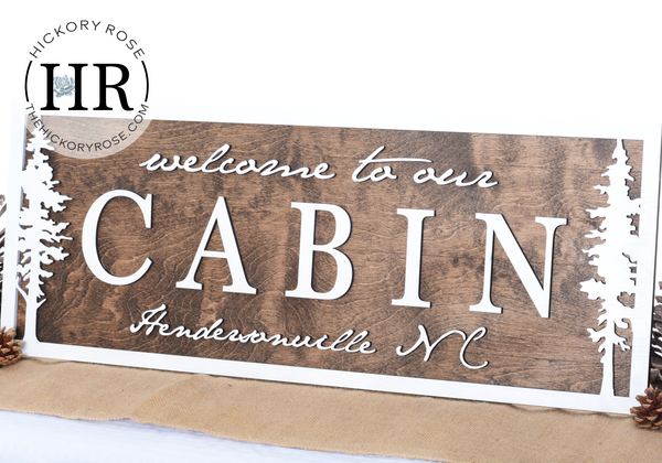 Cabin Welcome | Wood Signs