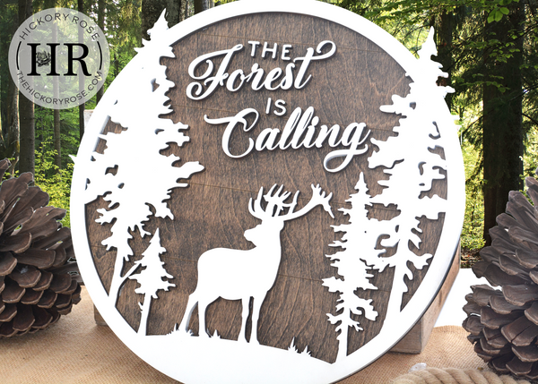 The Forest is Calling | Wood Sign