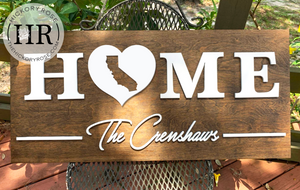 California Home | Wood Sign