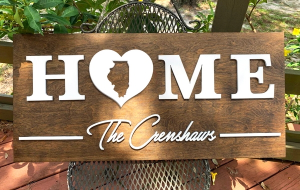 Illinois Home | Wood Sign