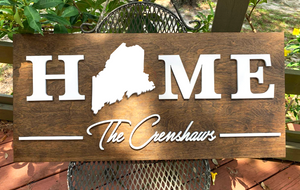 Maine Home | Wood Sign