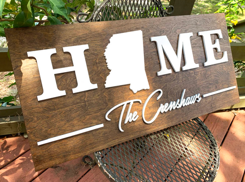 Mississippi Home | Wood Sign