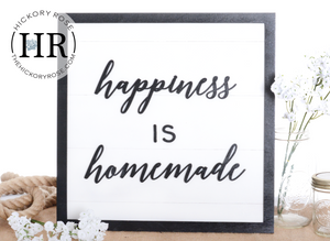 Happiness is Homemade | Wood Sign