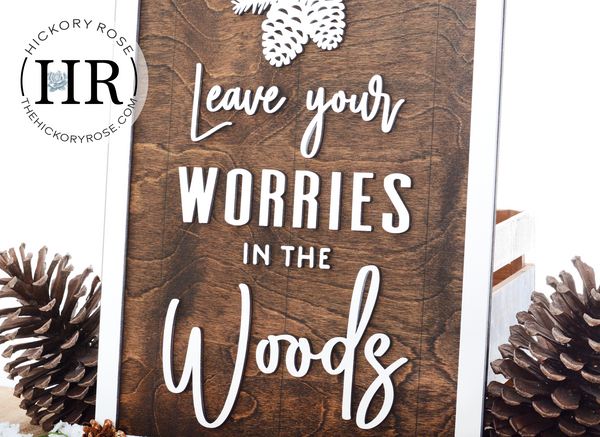 In the Woods | Wood Sign